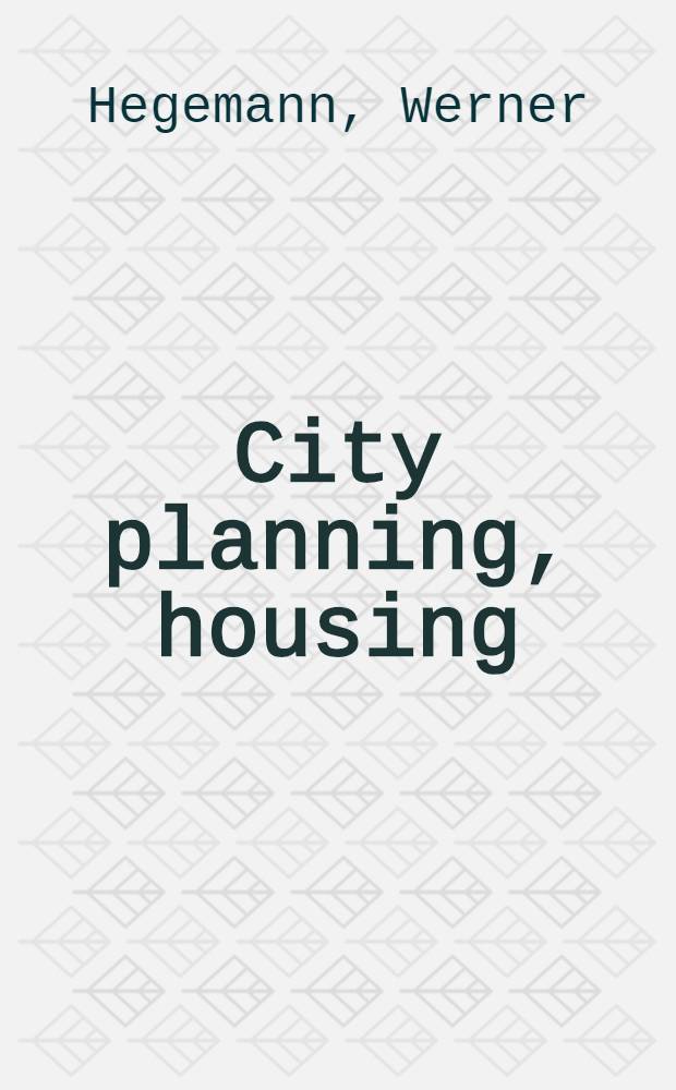 City planning, housing