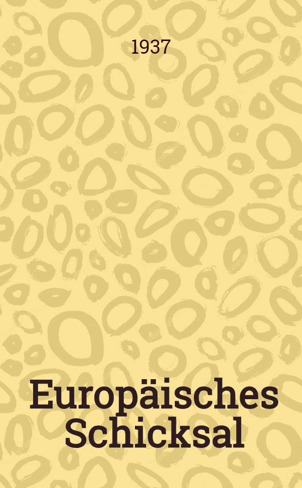 Europäisches Schicksal
