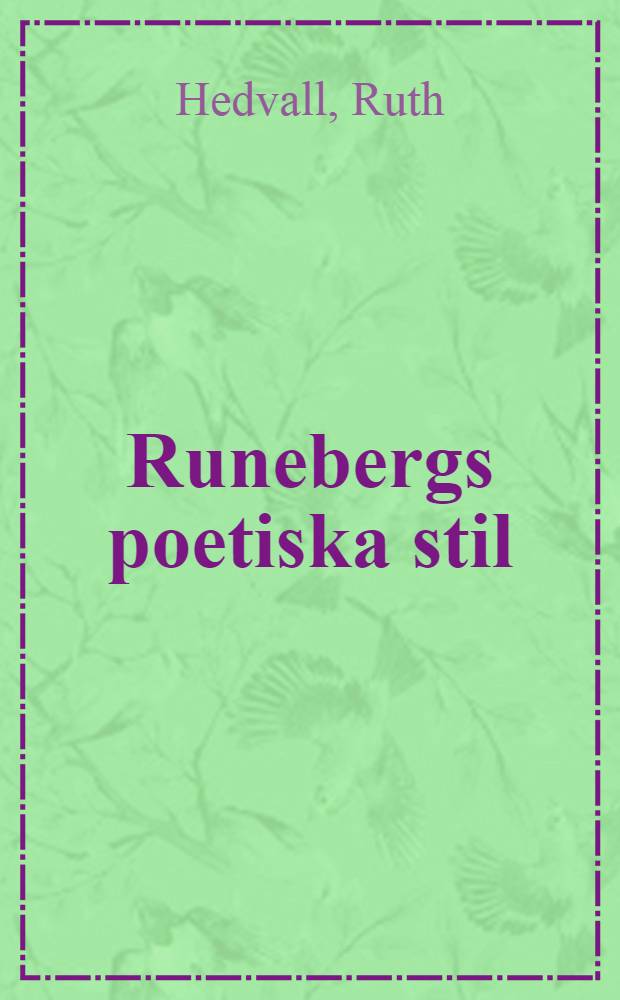 Runebergs poetiska stil