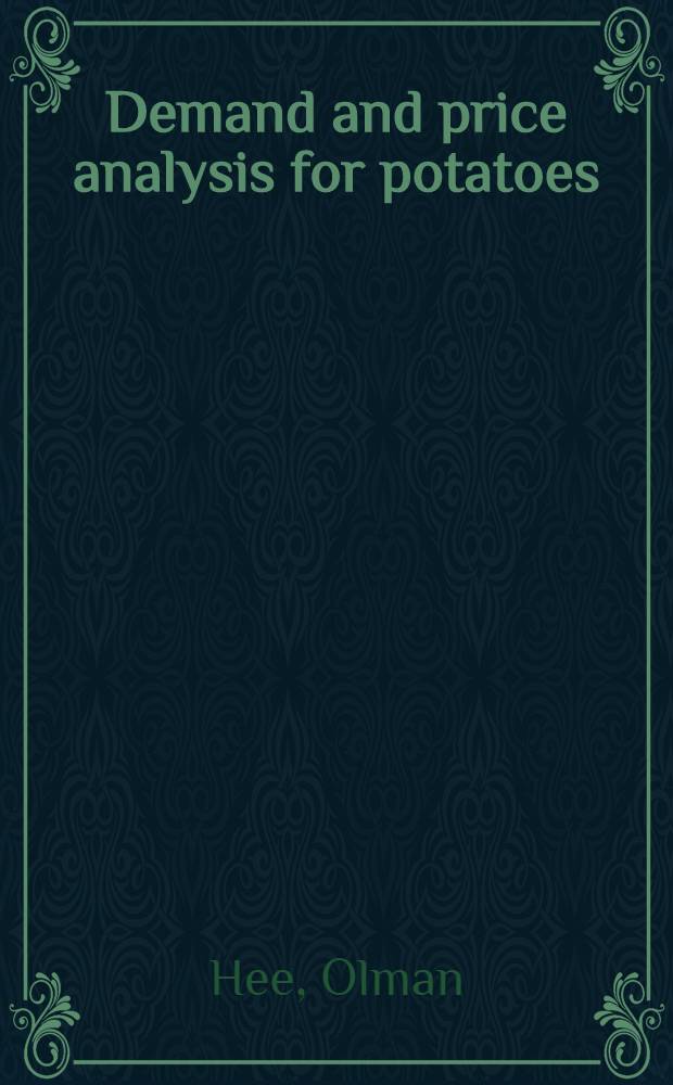 Demand and price analysis for potatoes