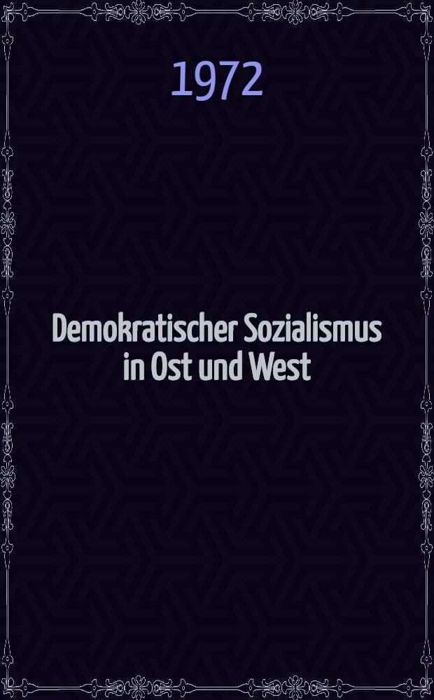Demokratischer Sozialismus in Ost und West : Die Deutschland- und Ostpolitik : Anregungen zu einer konkreten Utopie