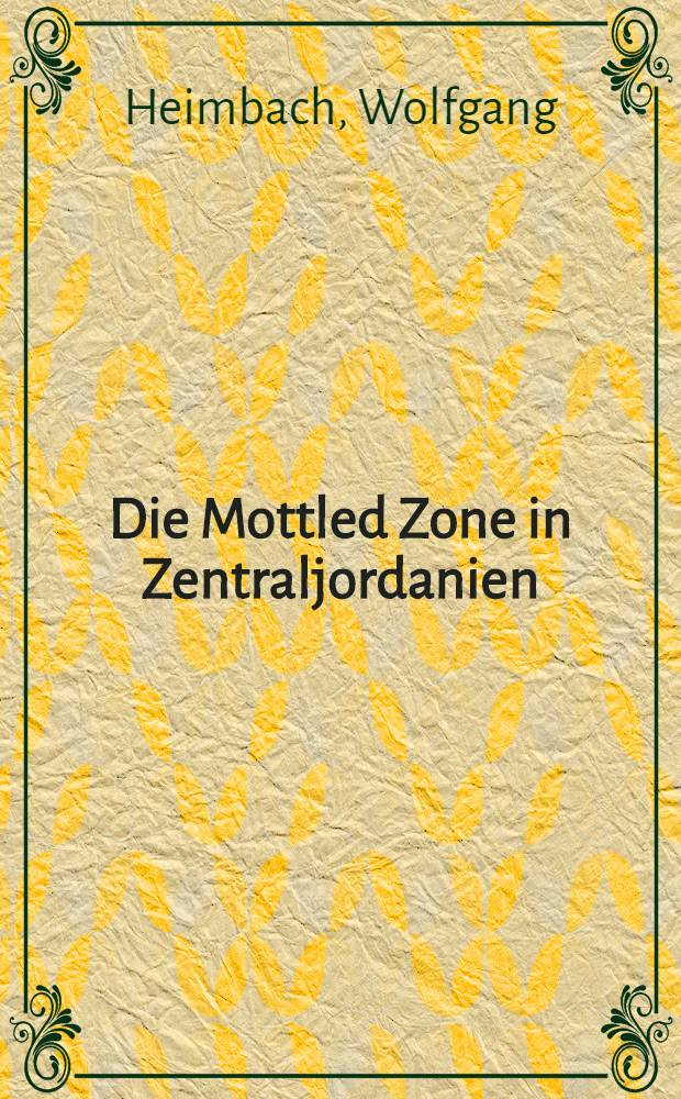Die Mottled Zone in Zentraljordanien