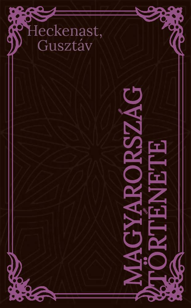 Magyarország története : Ideiglenes tankönyv