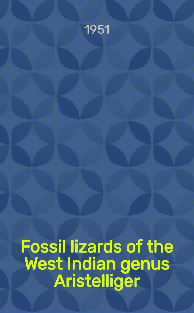 Fossil lizards of the West Indian genus Aristelliger (Gekkonidae)