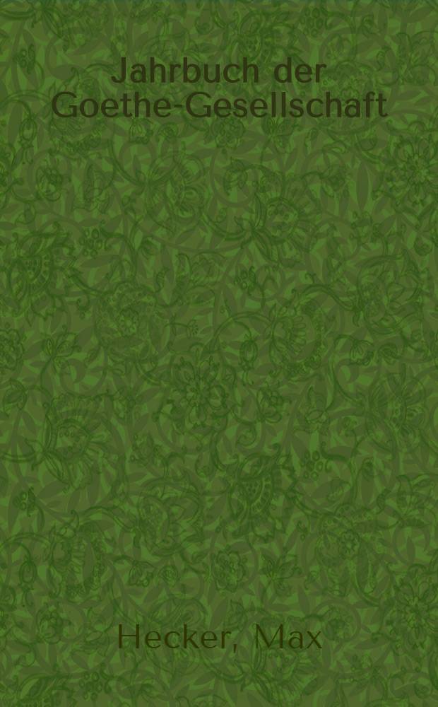 Jahrbuch der Goethe-Gesellschaft : Namennachweis für die Bände 1-20
