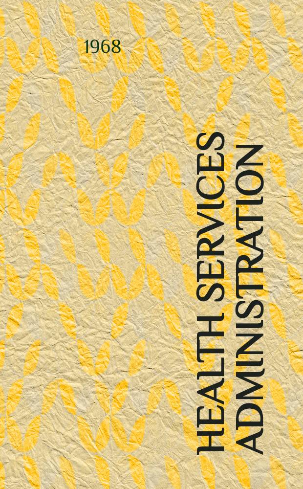 Health services administration : Policy cases and the case method