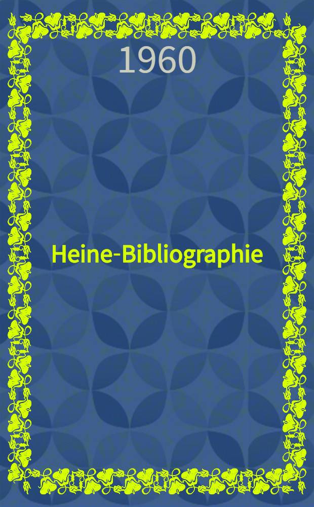 Heine-Bibliographie