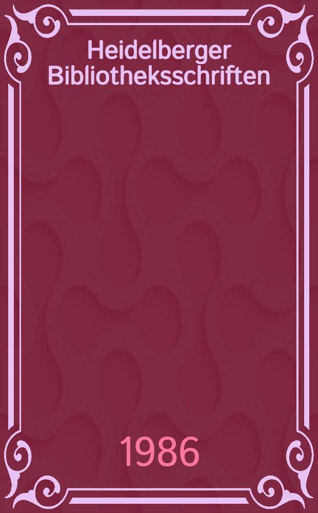 Heidelberger Bibliotheksschriften