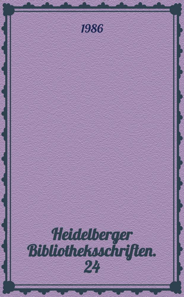 Heidelberger Bibliotheksschriften. 24 : Bibliotheca Palatina