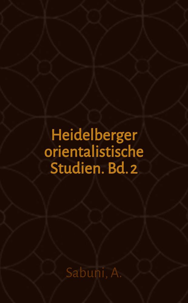 Heidelberger orientalistische Studien. Bd. 2 : Laut- und Formenlehre des arabischen Dialekts von Aleppo