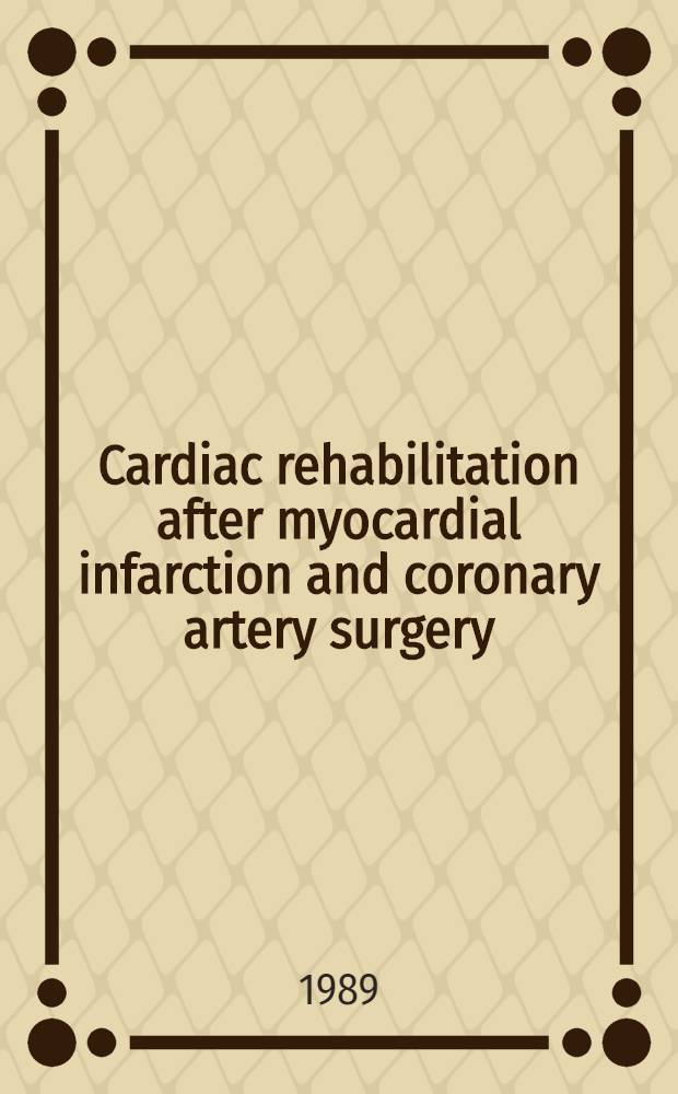 Cardiac rehabilitation after myocardial infarction and coronary artery surgery : Effects of a comprehensive programme on secondary prevention : Akad. avh