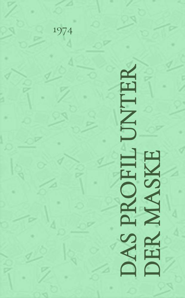 Das Profil unter der Maske : Essays über Federico García Lorka, Pablo Neruda, Giuseppe Ungaretti, Giorgio de Chirico, Pablo Picasso, Salvadore Dalí, René Magritte, Paul Valéry, Günter Eich, Paul Celan, T. S. Eliot, Saint-John Perse u. a