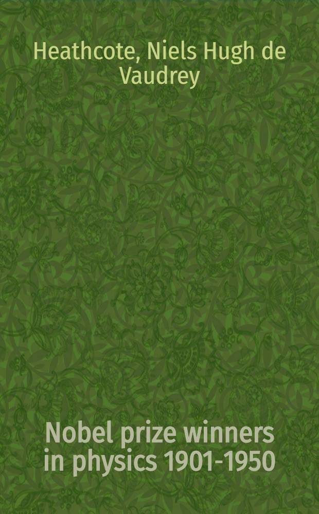 Nobel prize winners in physics 1901-1950