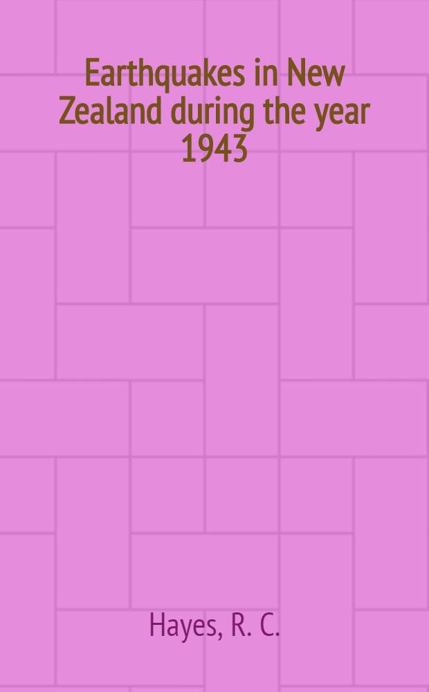 Earthquakes in New Zealand during the year 1943