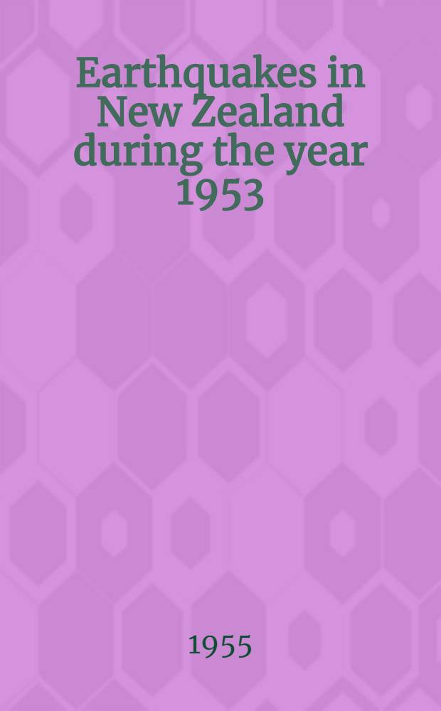 Earthquakes in New Zealand during the year 1953