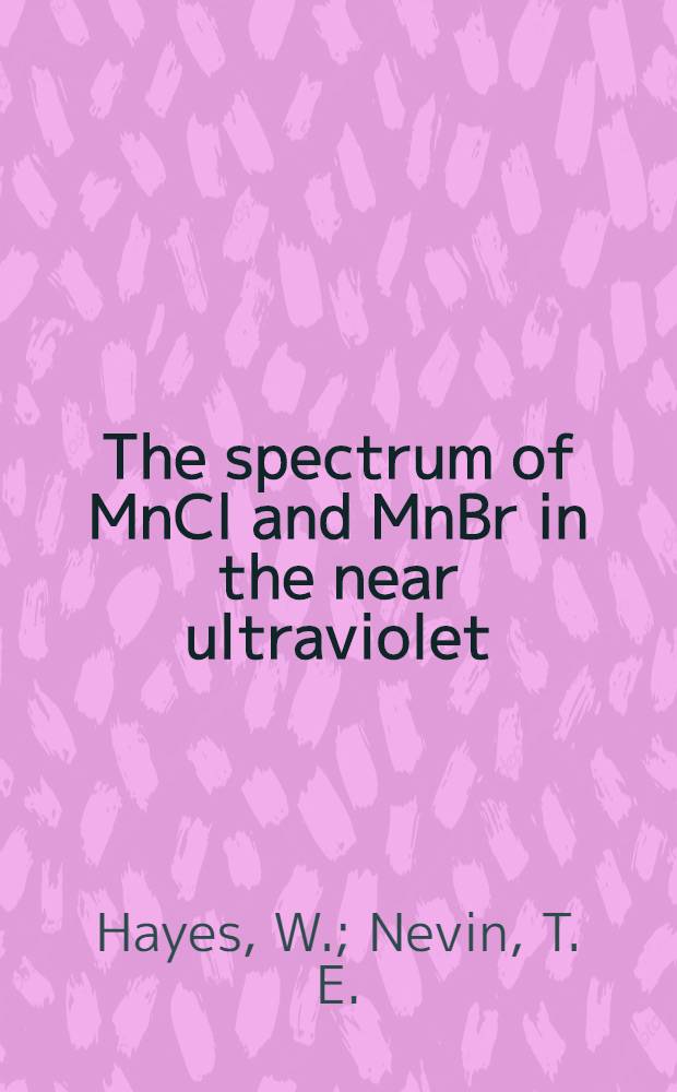 The spectrum of MnCl and MnBr in the near ultraviolet