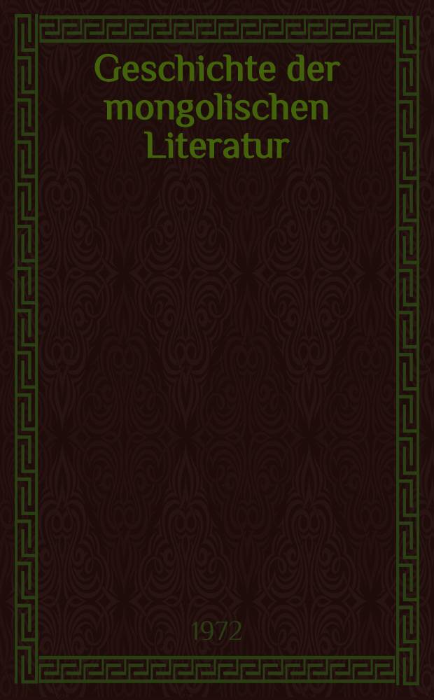 Geschichte der mongolischen Literatur