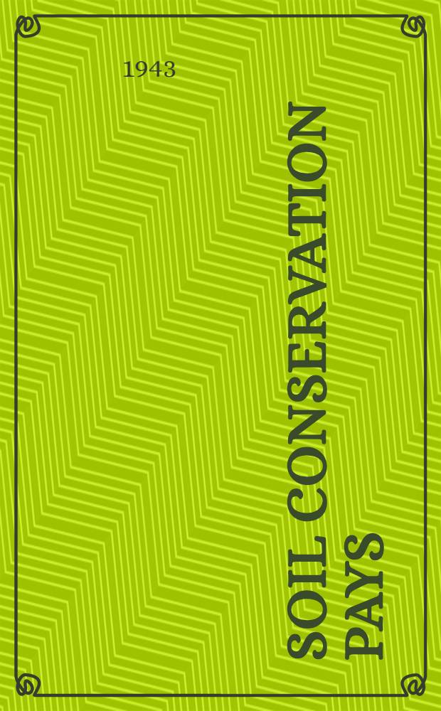 Soil conservation pays