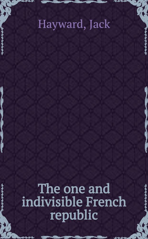 The one and indivisible French republic