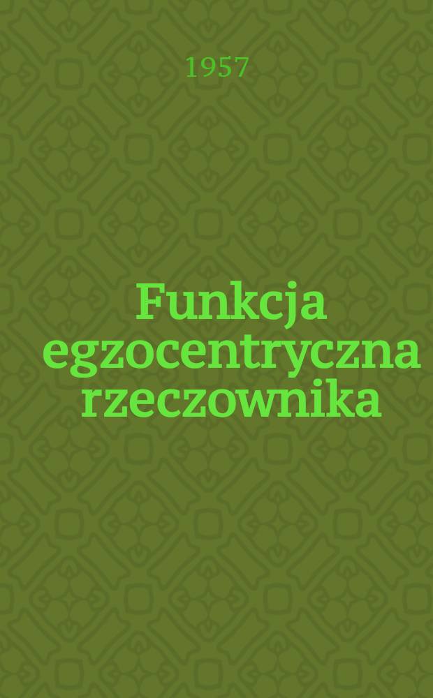 Funkcja egzocentryczna rzeczownika