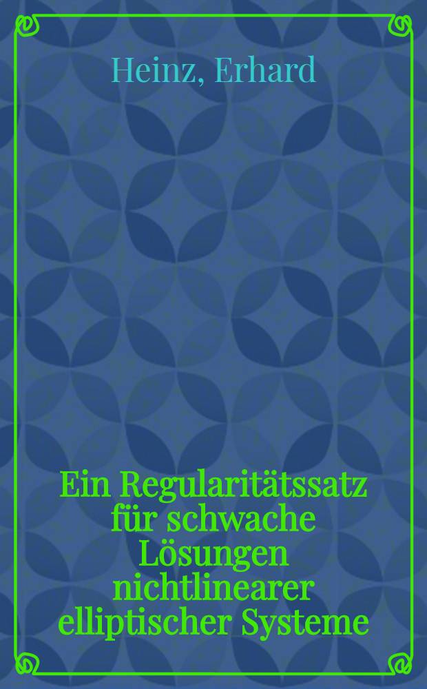 Ein Regularitätssatz für schwache Lösungen nichtlinearer elliptischer Systeme