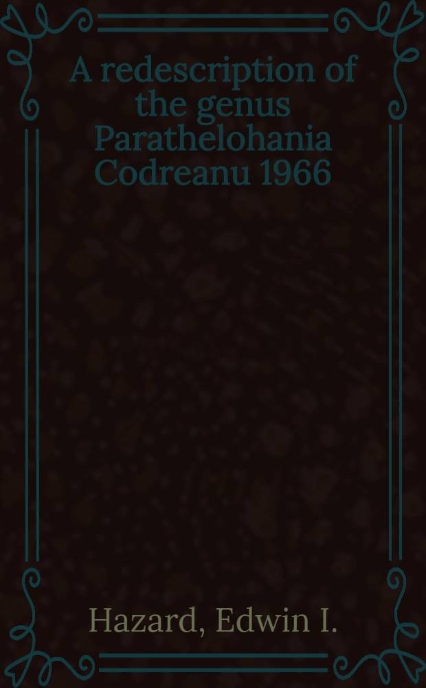 A redescription of the genus Parathelohania Codreanu 1966 (Microsporida: Protozoa) with a reexamination of previously described species of Thelohania Henneguy 1892 and descriptions of two new species of Parathelohania from Anopheline mosquitoes