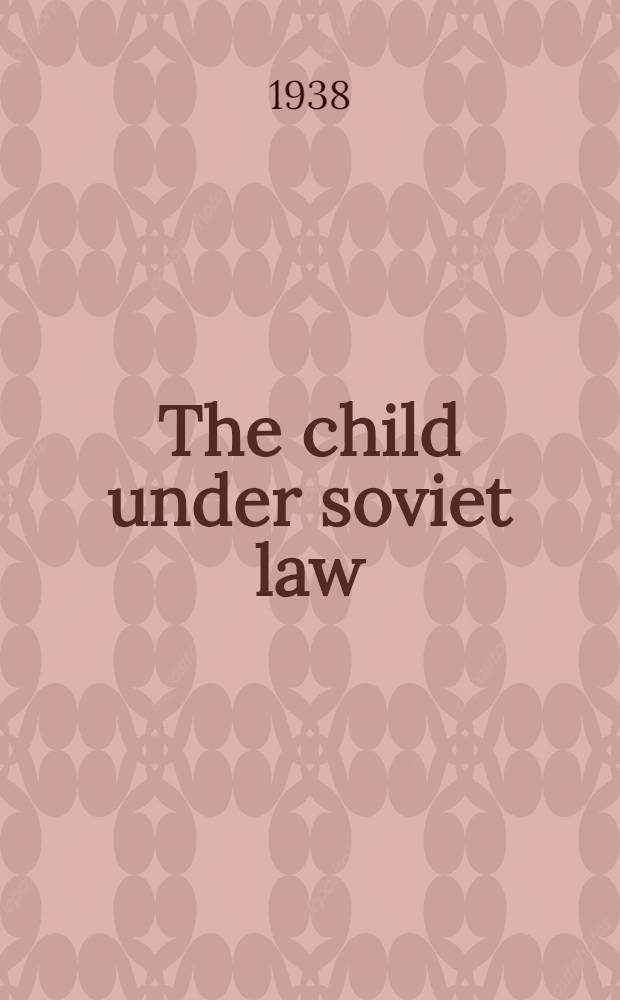 The child under soviet law