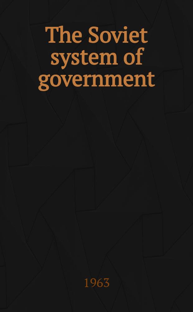 The Soviet system of government