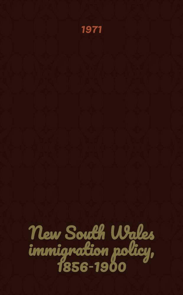 New South Wales immigration policy, 1856-1900
