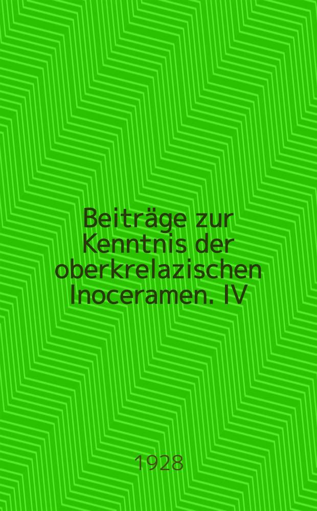 Beiträge zur Kenntnis der oberkrelazischen Inoceramen. IV : Über die bisher wenig beachtete Skulptur der Inoceramen-Schale und ihre stratigraphische Bedeutung