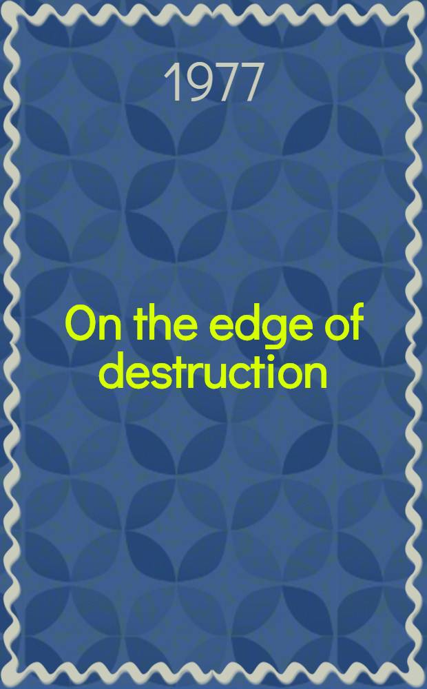 On the edge of destruction : Jews of Poland between the two world wars