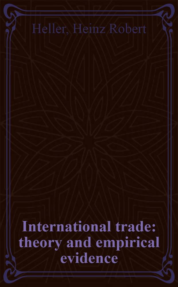 International trade : theory and empirical evidence