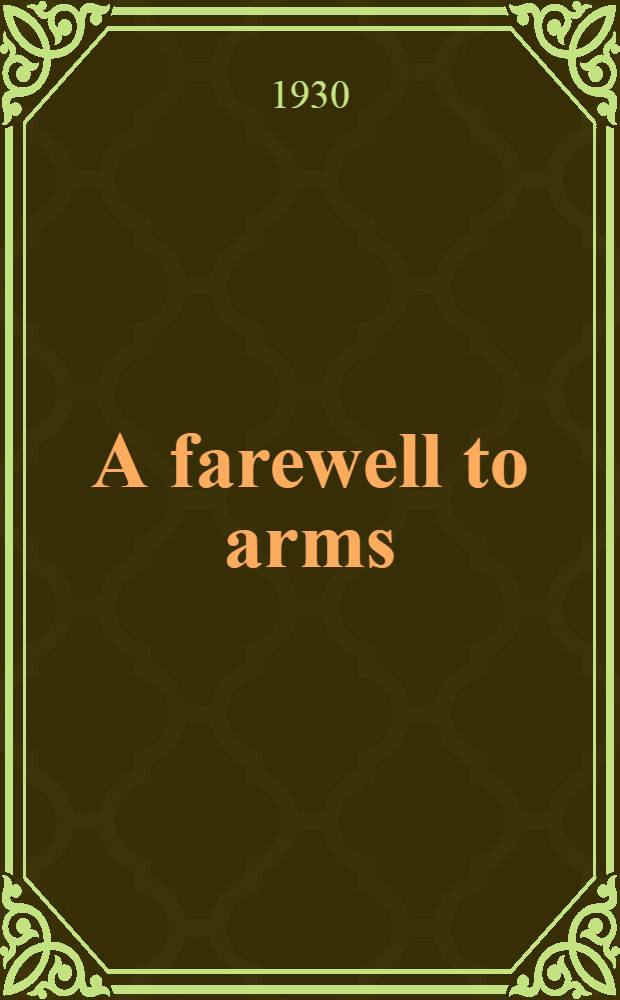 A farewell to arms