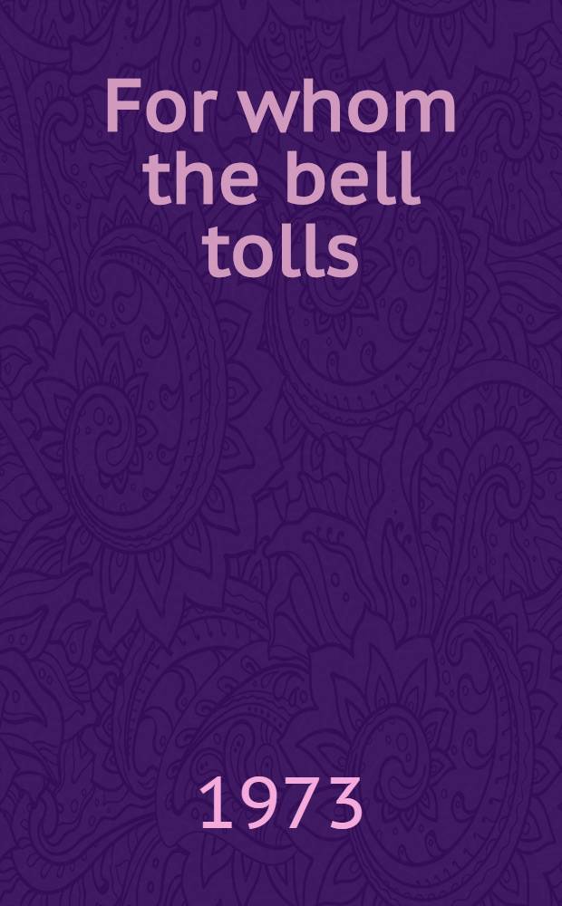 For whom the bell tolls