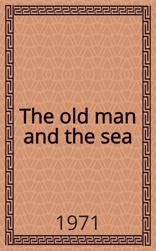 The old man and the sea