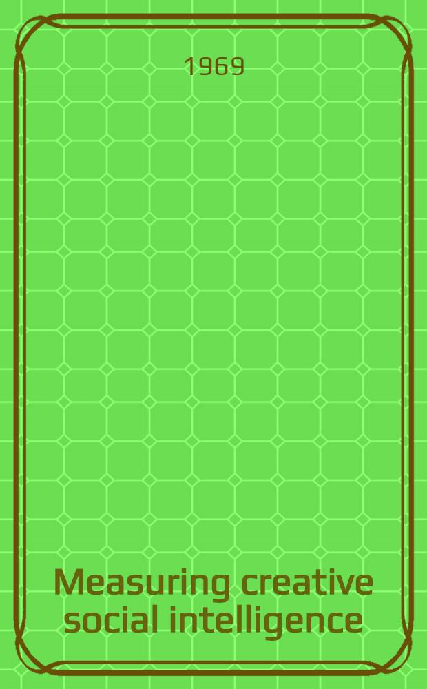 Measuring creative social intelligence