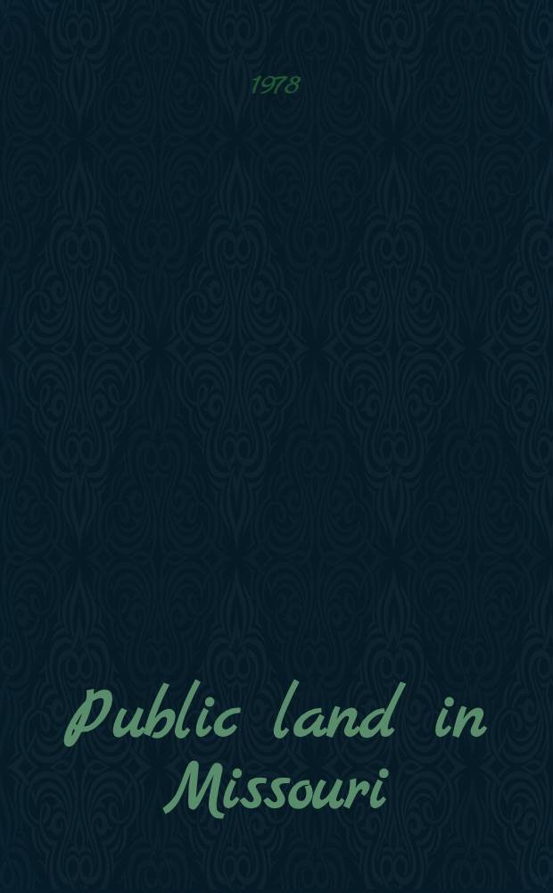 Public land in Missouri : Impact on county and school finances