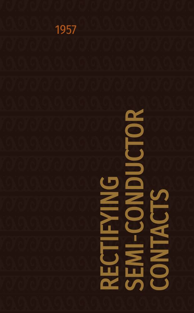 Rectifying semi-conductor contacts