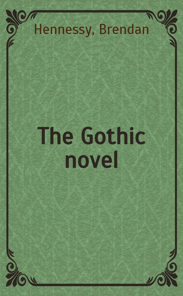 The Gothic novel