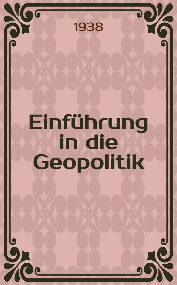 Einführung in die Geopolitik