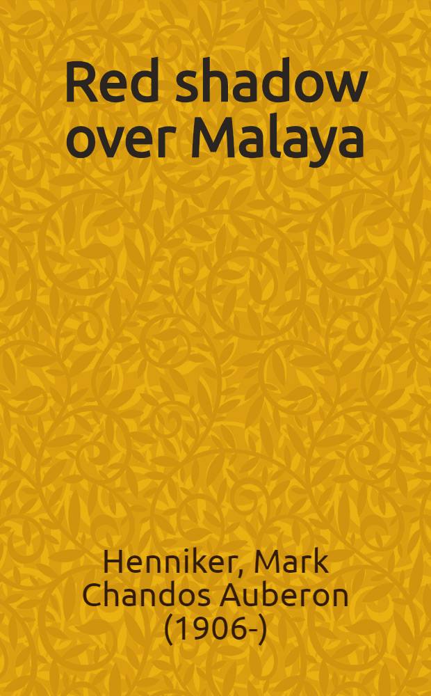 Red shadow over Malaya
