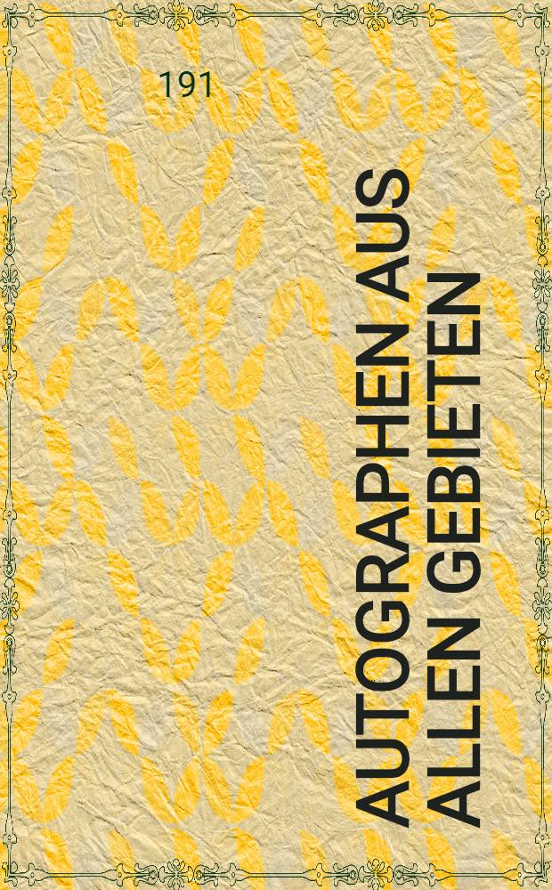 Autographen aus allen Gebieten