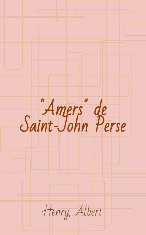 "Amers" de Saint-John Perse : Une poésie du mouvement