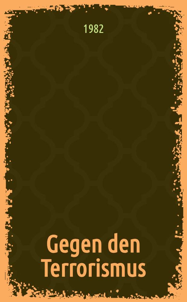 Gegen den Terrorismus