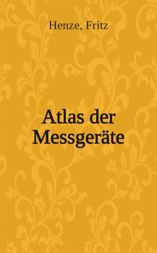 Atlas der Messgeräte