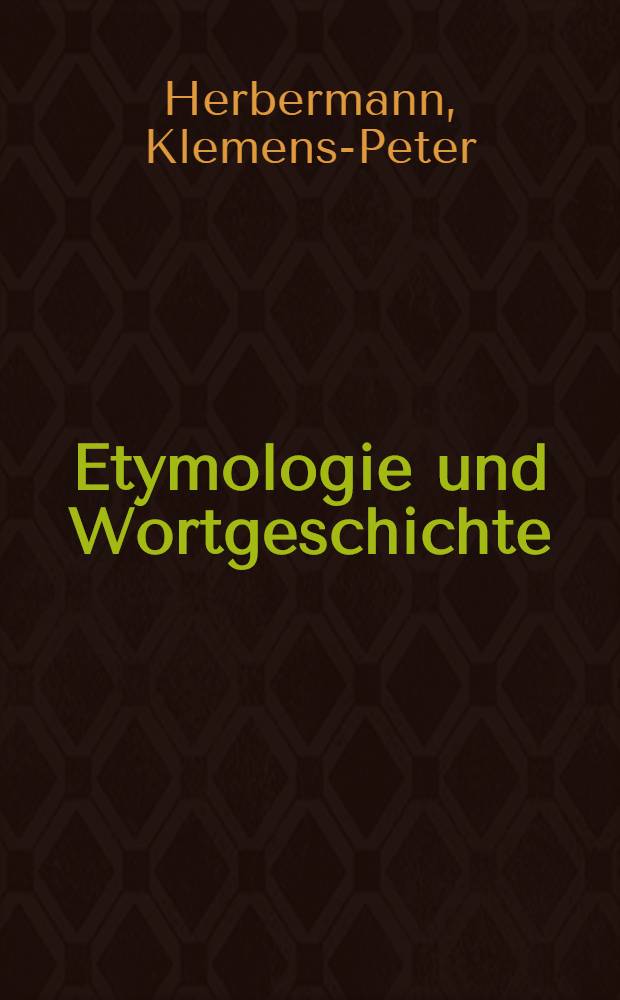 Etymologie und Wortgeschichte : Die indogerm. Sippe des Verbums strotzen