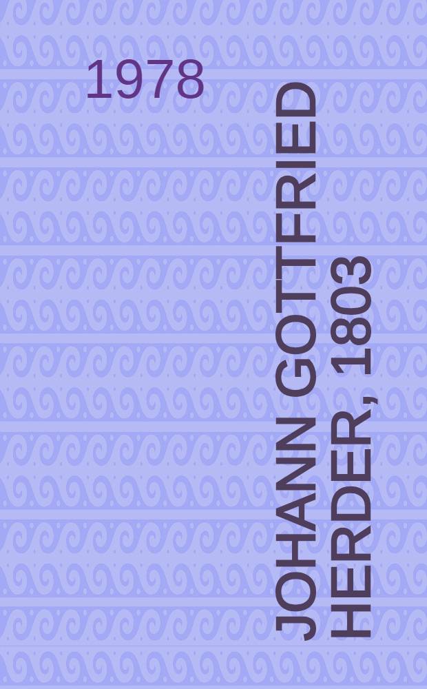 Johann Gottfried Herder, 1803/1978 : Homenaje al J. G. Herder en el 175 aniversario de su muerte