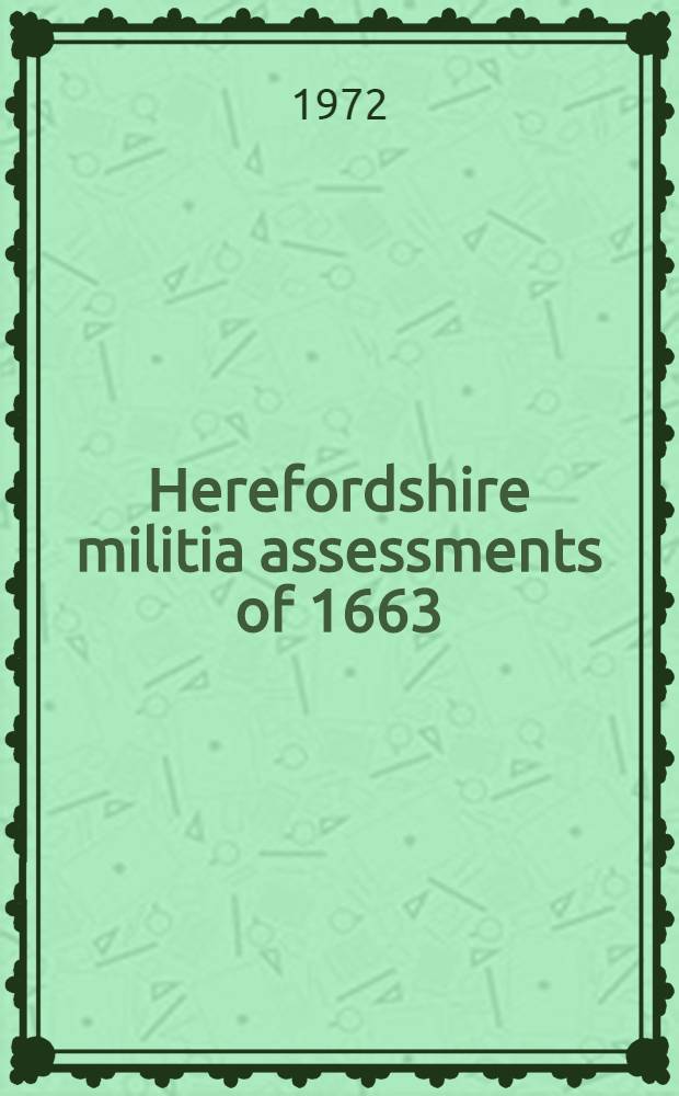 Herefordshire militia assessments of 1663