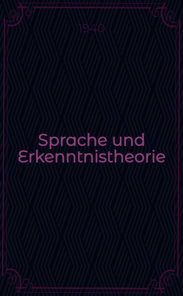 Sprache und Erkenntnistheorie