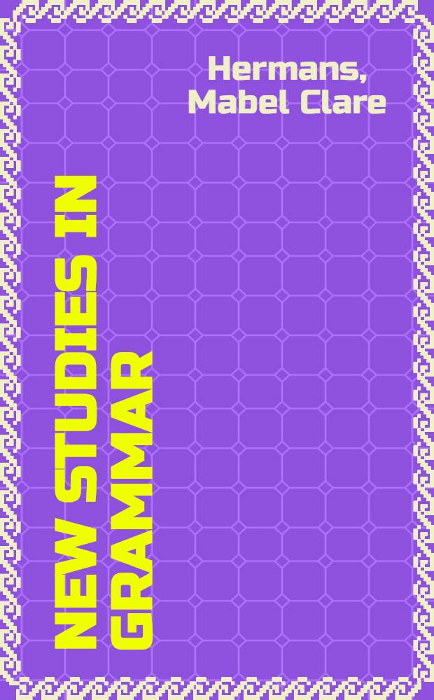 New studies in grammar